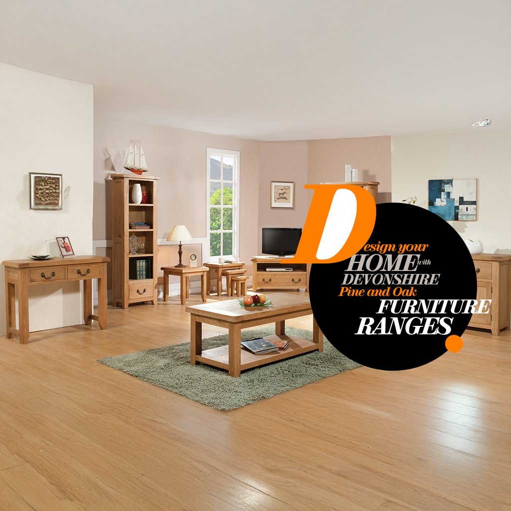 Design your Home with Devonshire Pine and Oak Furniture Range